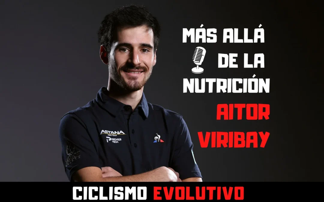 Más allá de la nutrición, con Aitor Viribay